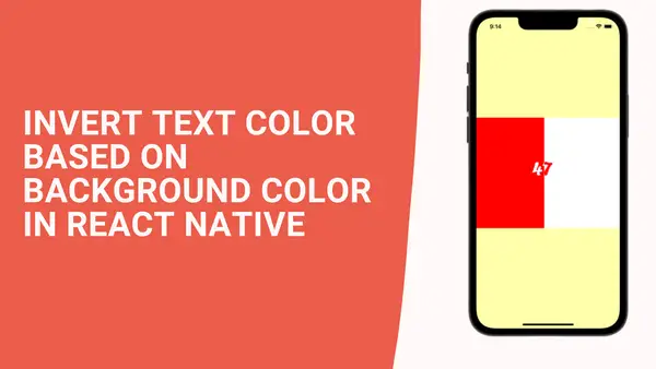 Invert Text Color Based on Background Color in React Native